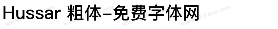 Hussar 粗体字体转换